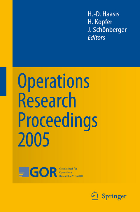 Operations Research Proceedings 2005 - 