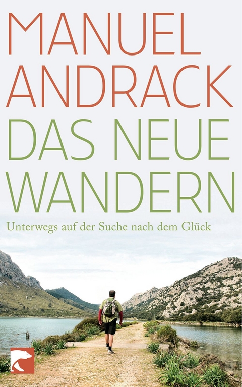 Das neue Wandern - Manuel Andrack