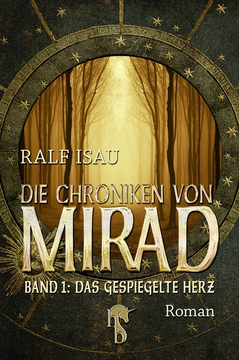 Die Chroniken von Mirad -  Ralf Isau