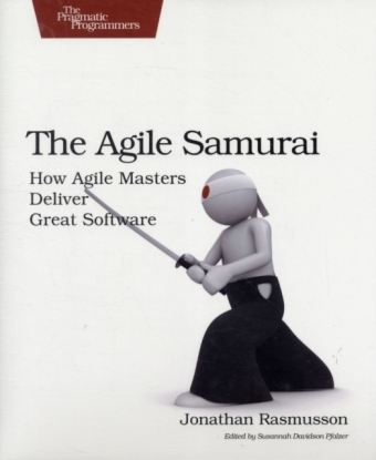 The Agile Samurai - Jonathan Rasmusson