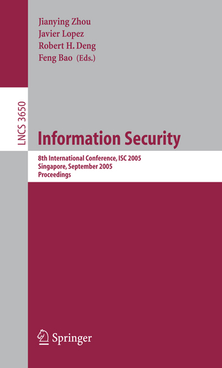 Information Security - Jianying Zhou; Robert H. Deng; Feng Bao