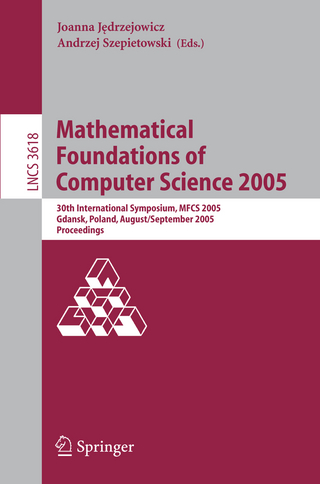 Mathematical Foundations of Computer Science 2005 - Joanna Jedrzejowicz; Andrzej Szepietowski