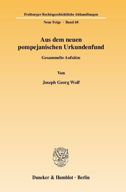 Aus dem neuen pompejanischen Urkundenfund. - Joseph Georg Wolf