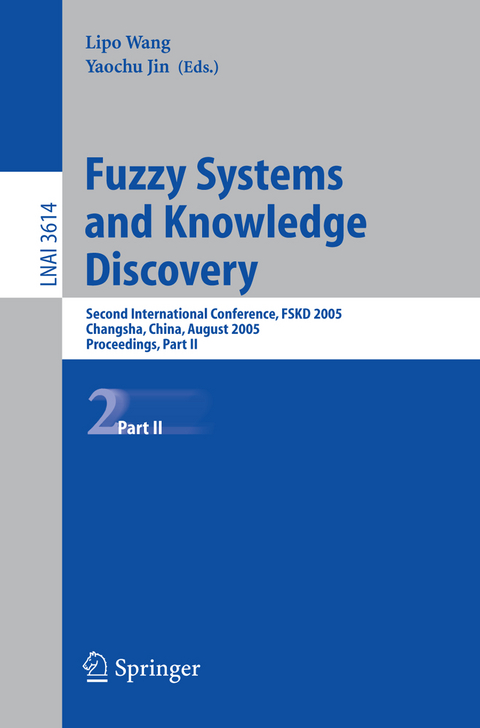 Fuzzy Systems and Knowledge Discovery - 