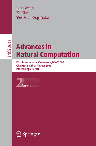 Advances in Natural Computation - Lipo Wang; Ke Chen; Yew Soon Ong