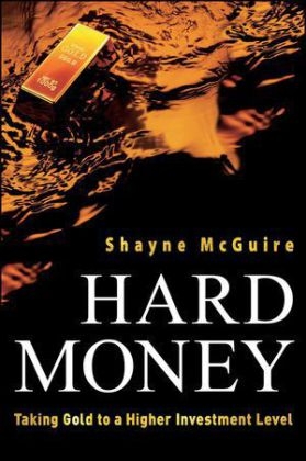 Hard Money - Shayne McGuire