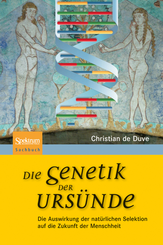 Die Genetik der Ursünde - Christian René de Duve