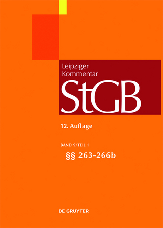 Strafgesetzbuch. Leipziger Kommentar / §§ 263-266b - Klaus Tiedemann; Brian Valerius; Joachim Vogel; Bernd Schünemann; Manfred Möhrenschlager