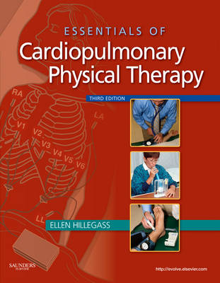 Essentials of Cardiopulmonary Physical Therapy - Ellen Hillegass