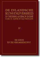 De Inlandsche Kunstnijverheid in Nederlands Indie Deel IV - J.E. Jasper; M. Pirngadie
