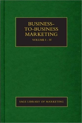 Business-to-Business Marketing - Nick Ellis; Mark Tadajewski; Andrew Pressey