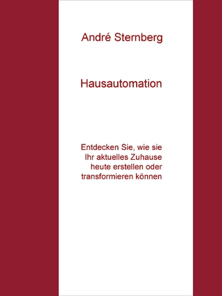 Hausautomation - André Sternberg