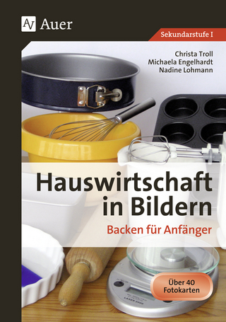 Hauswirtschaft in Bildern: Backen - Christa Troll; Michaela Hartl; Nadine Lohmann