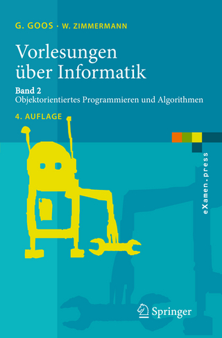 Vorlesungen über Informatik - Gerhard Goos; Wolf Zimmermann