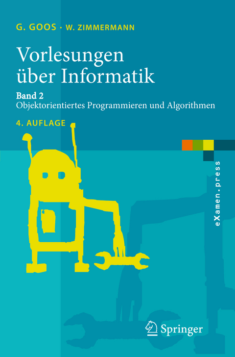 Vorlesungen über Informatik - Gerhard Goos, Wolf Zimmermann