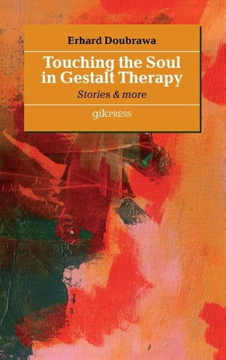 Touching the Soul in Gestalt Therapy - Erhard Doubrawa