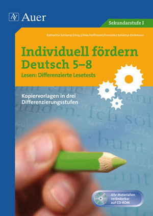 Individuell fördern Deutsch 5-8 Lesen: Differenzierte Lesetests - K. Schlamp; I. Hoffmann; F. Schlamp-Diekmann