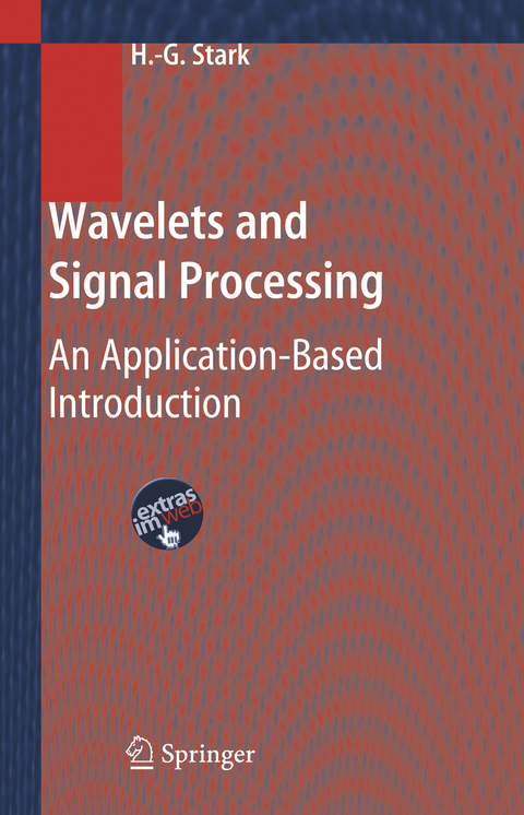 Wavelets and Signal Processing - Hans-Georg Stark