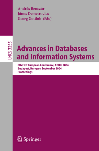 Advances in Databases and Information Systems - Georg Gottlob; Andras Benczur; Janos Demetrovics