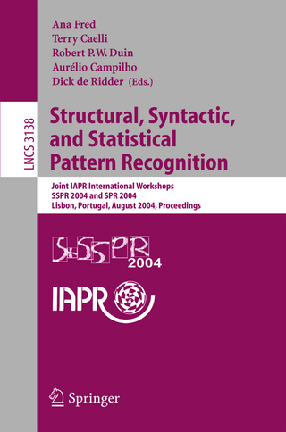 Structural, Syntactic, and Statistical Pattern Recognition - Ana Fred; Terry Caelli; Robert P.W. Duin; Aurélio Campilho; Dick de Ridder