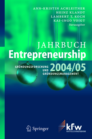 Jahrbuch Entrepreneurship 2004/05 - Ann-Kristin Achleitner; Heinz Klandt; Lambert Tobias Koch; Kai-Ingo Voigt
