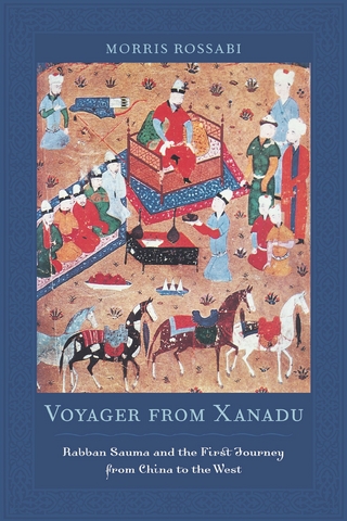 Voyager from Xanadu - Morris Rossabi