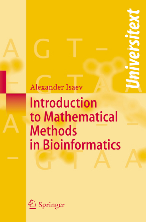 Introduction to Mathematical Methods in Bioinformatics - Alexander Isaev