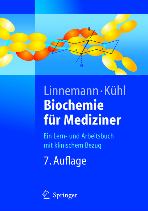 Biochemie für Mediziner - Markus Linnemann, Michael Kühl