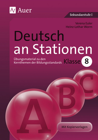 Deutsch an Stationen 8 - Verena Euler; Heinz-Lothar Worm