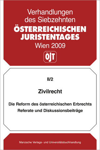 Zivilrecht Die Reform des österreichischen Erbrechts
