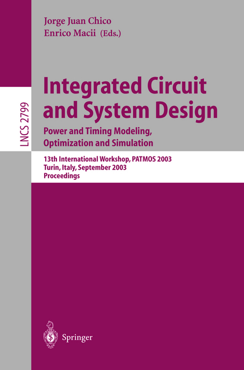 Integrated Circuit and System Design. Power and Timing Modeling, Optimization and Simulation - 
