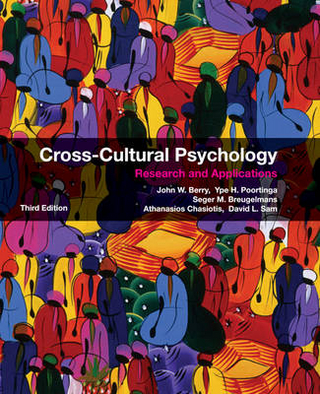 Cross-Cultural Psychology - John W. Berry; Ype H. Poortinga; Seger M. Breugelmans; Athanasios Chasiotis; David L. Sam