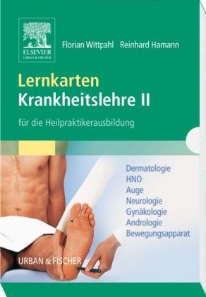 Lernkarten Krankheitslehre II für die Heilpraktikerausbildung - Florian Wittpahl, Reinhard Hamann