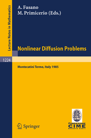 Problems in Nonlinear Diffusion - Antonio Fasano; Mario Primicerio
