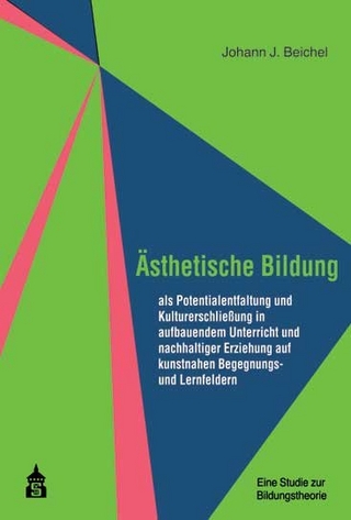 Ästhetische Bildung - Johann J Beichel