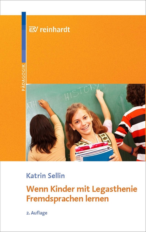 Wenn Kinder mit Legasthenie Fremdsprachen lernen - Kartrin Sellin