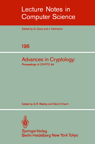 Advances in Cryptology - G.R. Blakely; D. Chaum