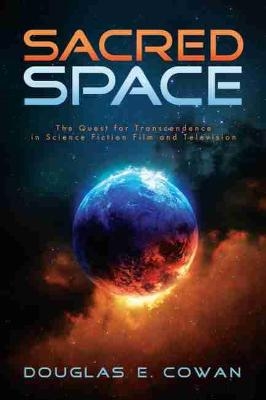 Sacred Space - Douglas E. Cowan