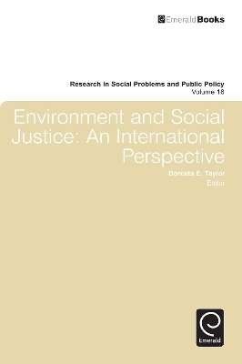 Environment and Social Justice - Dorceta E. Taylor