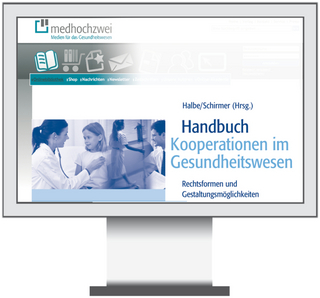 Handbuch Kooperationen im Gesundheitswesen-Online - Bernd Halbe; Horst Dieter Schirmer