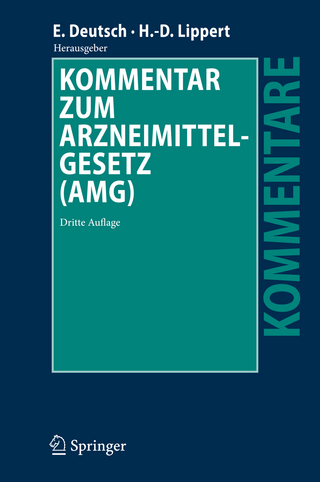 Kommentar zum Arzneimittelgesetz (AMG) - Erwin Deutsch; Hans-Dieter Lippert