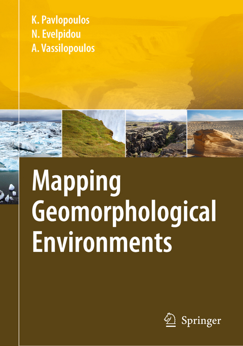 Mapping Geomorphological Environments - Kosmas Pavlopoulos, Niki Evelpidou, Andreas Vassilopoulos