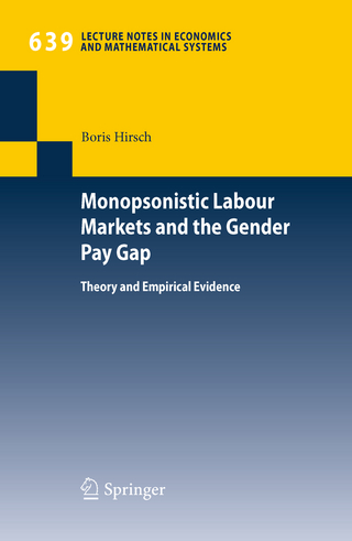 Monopsonistic Labour Markets and the Gender Pay Gap - Boris Hirsch
