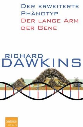 Der erweiterte Phänotyp - Richard Dawkins