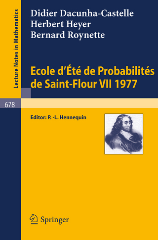 Ecole d'Ete de Probabilites de Saint-Flour VII, 1977 - P. L. Hennequin; D. Dacunha-Castelle; H. Heyer; B. Roynette