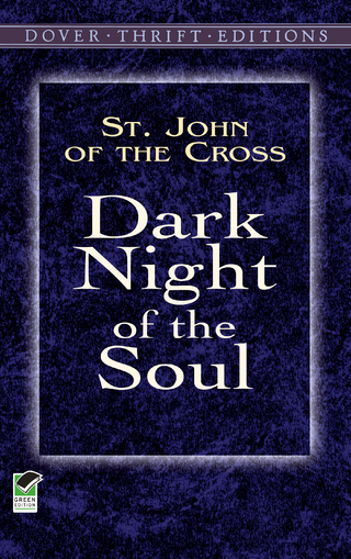 Dark Night of the Soul - St. John of the Cross