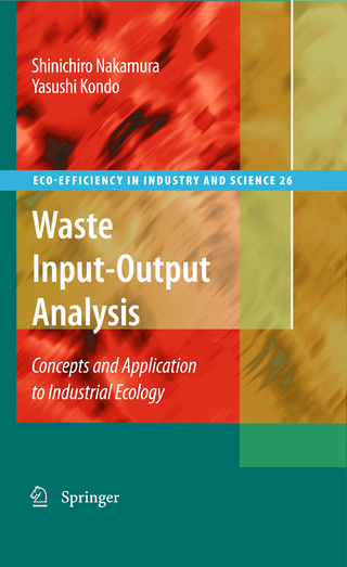Waste Input-Output Analysis - Shinichiro Nakamura; Yasushi Kondo