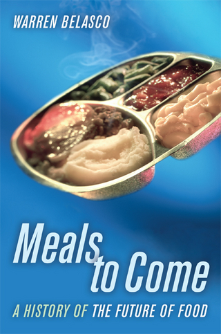 Meals to Come - Warren Belasco