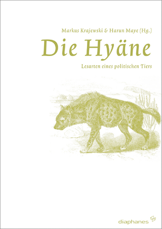 Die Hyäne - Harun Maye; Markus Krajewski