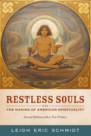 Restless Souls - Leigh Eric Schmidt